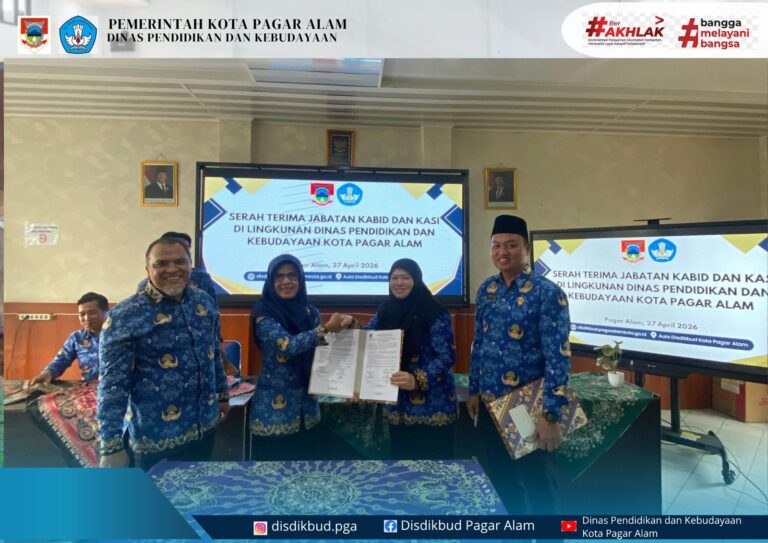 Dinas Pendidikan dan Kebudayaan Kota Pagar Alam melaksanakan Serah Terima Jabatan Kepala Bidang (Kabid) dan Kepala Seksi (Kasi)